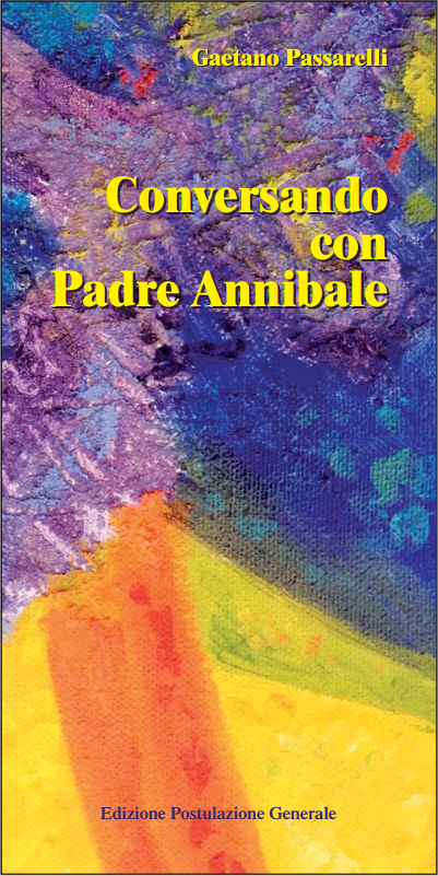 Conversando con Padre Annibale