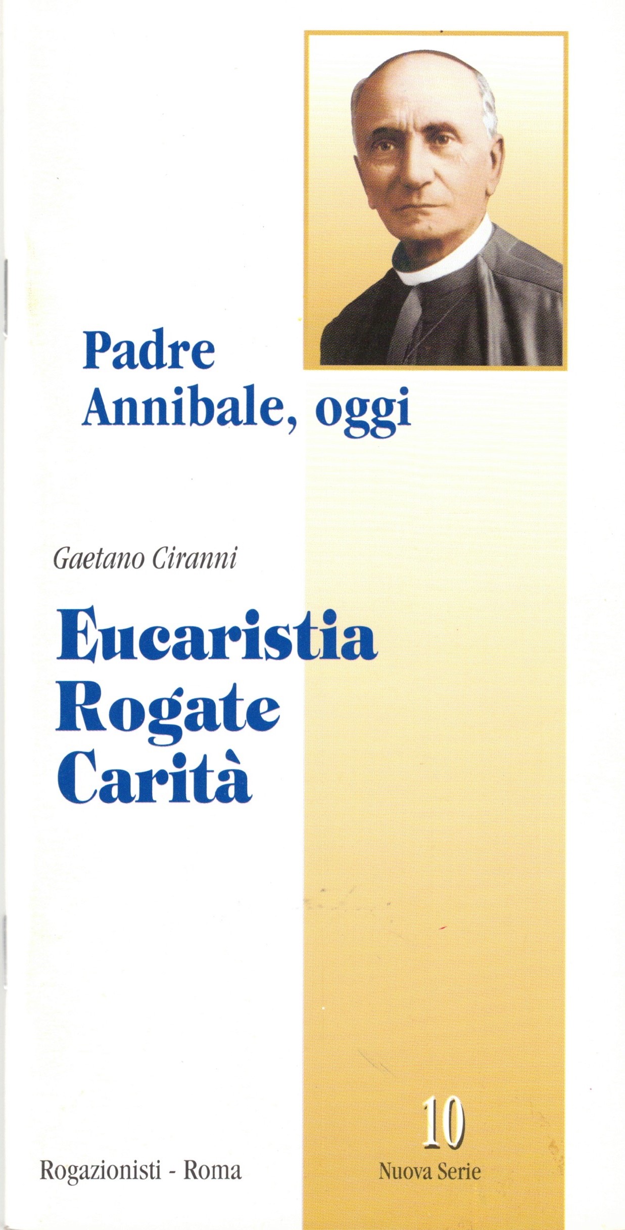 EUCARISTIA ROGATE CARITA'