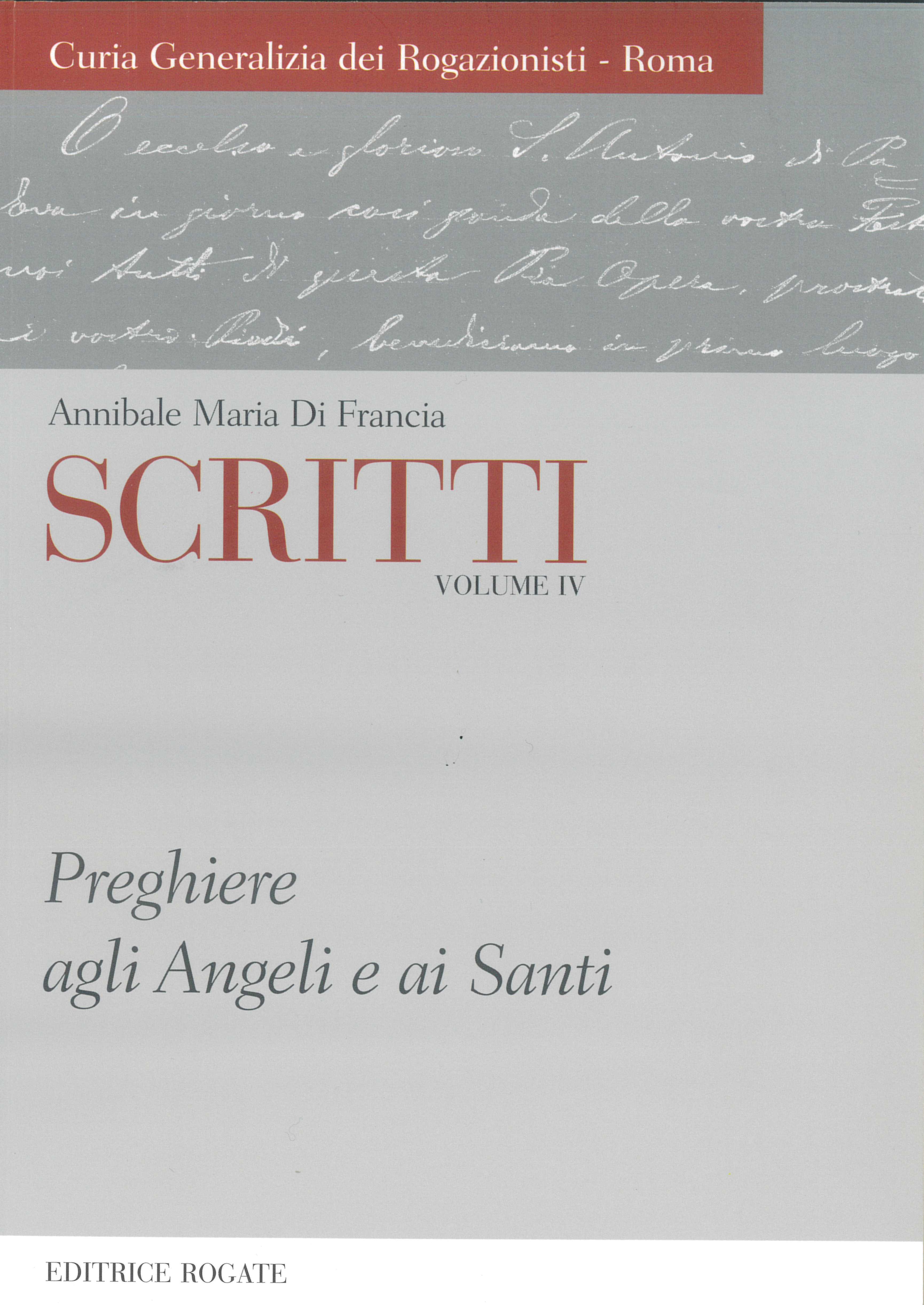 Volume IV - Preghiere agli Angeli e ai Santi