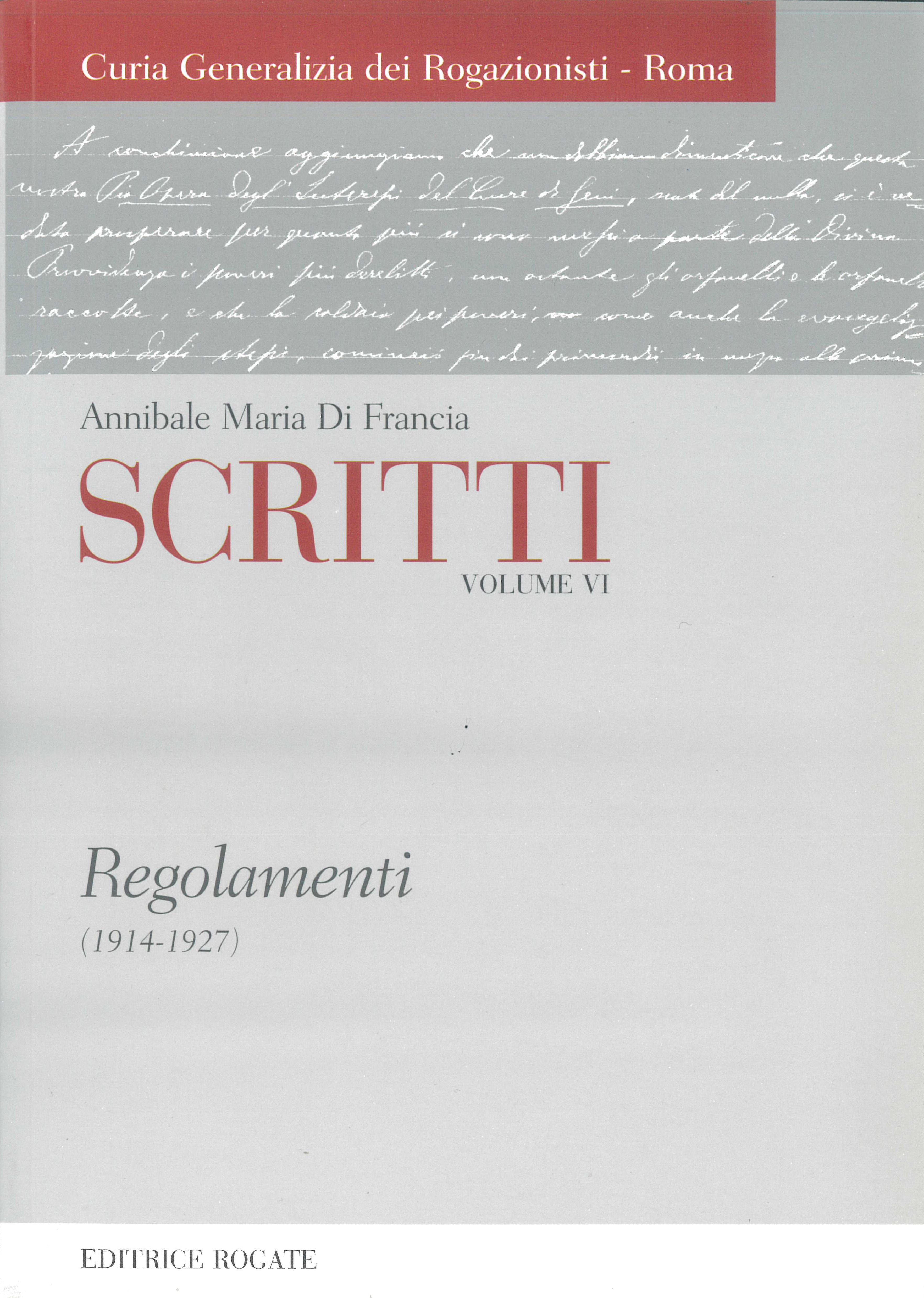 Volume VI - Regolamenti (1914-1927)