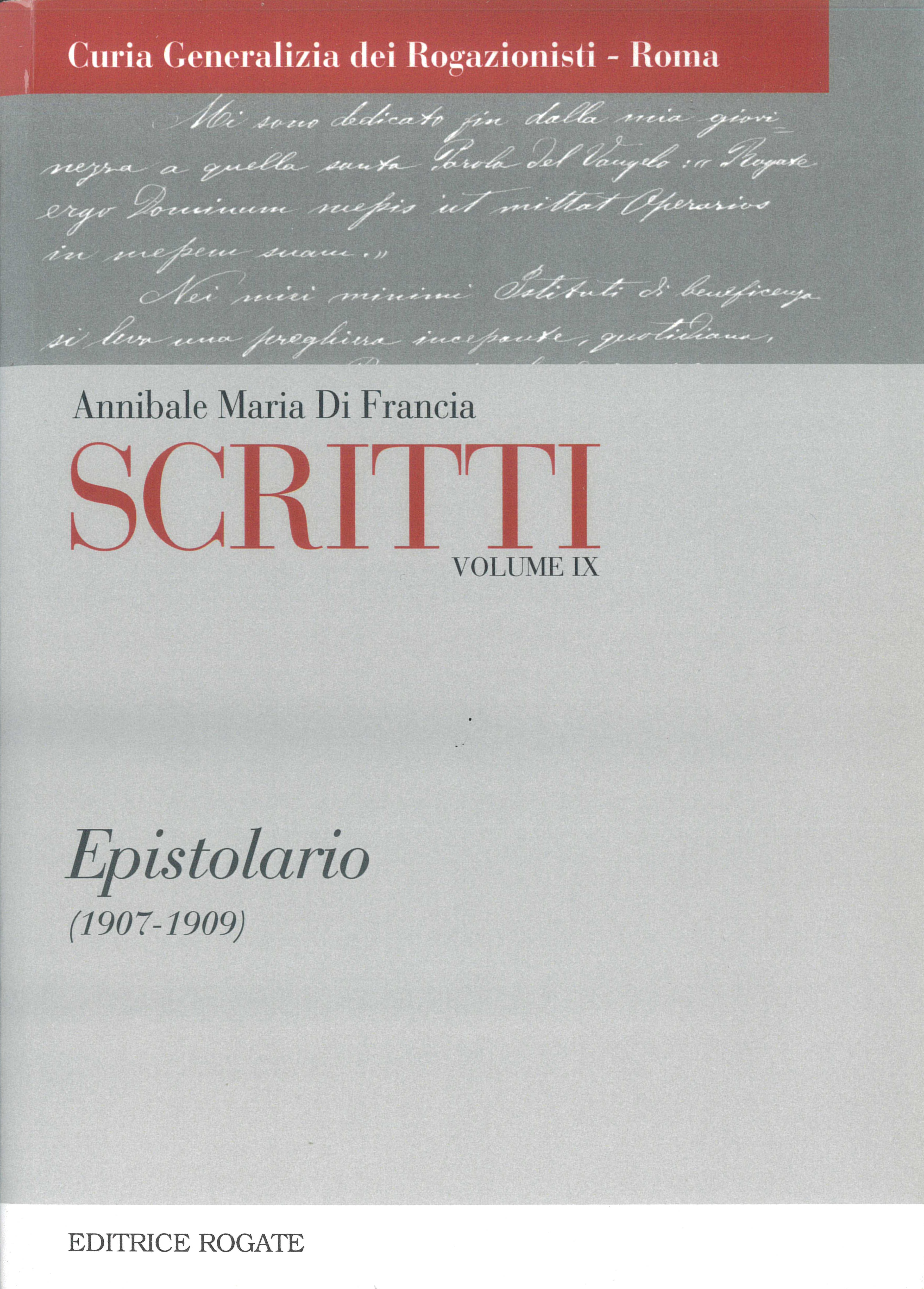 Volume IX - Epistolario (1907 – 1909)