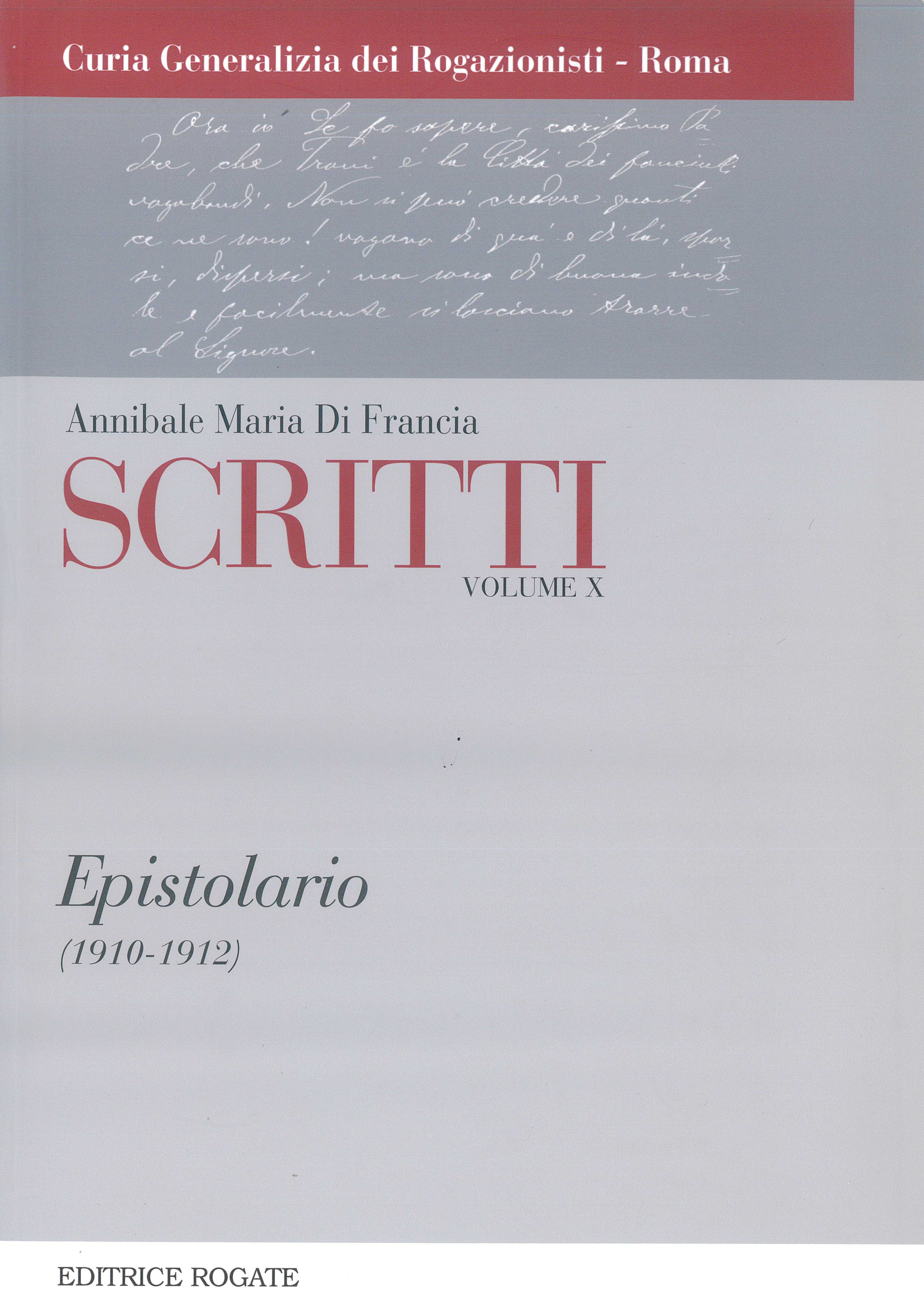 Volume X - Epistolario (1910 – 1912)